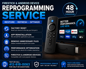 Firestick & Android Device Reprogramming Service