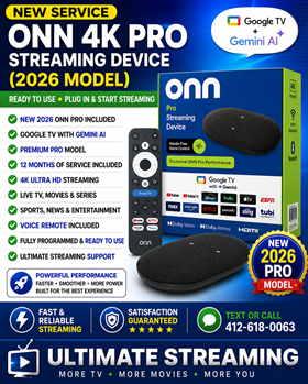 NEW SERVICE: ONN 4K PRO STREAMING DEVICE (2026 MODEL) WITH 1 YEAR SERVICE